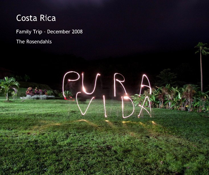 Bekijk Costa Rica op The Rosendahls