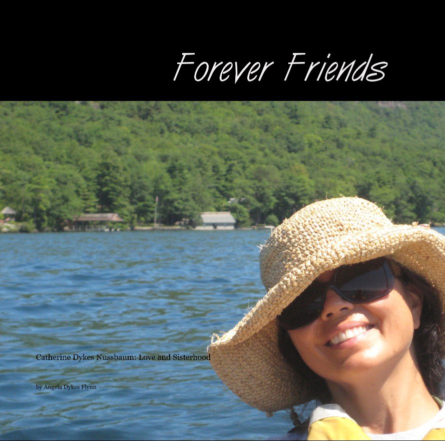 View Forever Friends by Angela Dykes Flynn