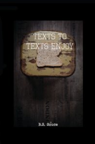 Texts To Texts To Enjoy book cover