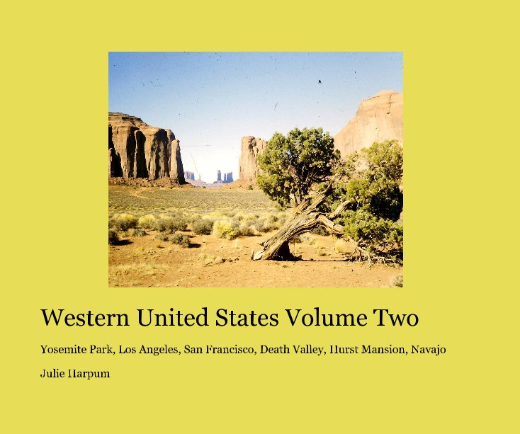 Western United States Volume Two nach Julie Harpum anzeigen