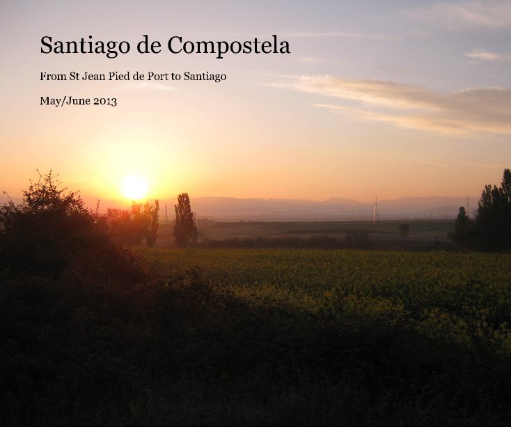 Ver Santiago de Compostela por May/June 2013