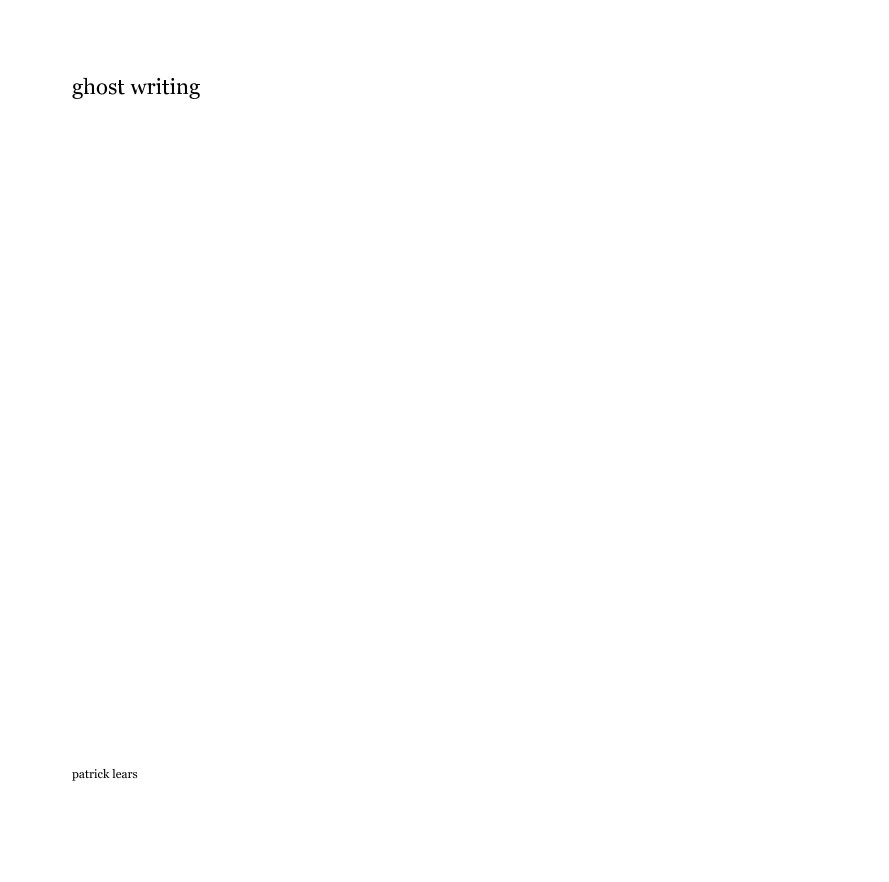 View ghost writing by patrick lears
