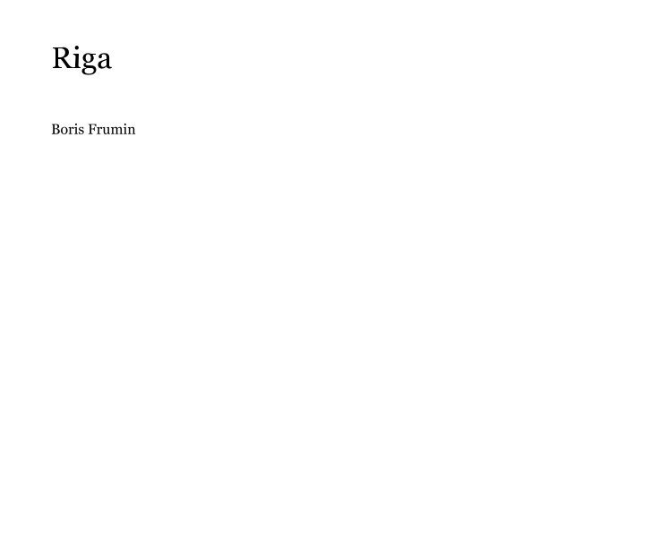 Ver Riga por Boris Frumin