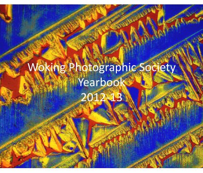 Woking Photographic Society Yearbook 2012-13 book cover