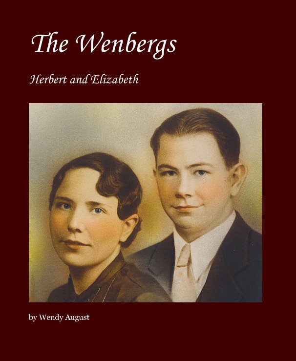View The Wenbergs by Wendy August