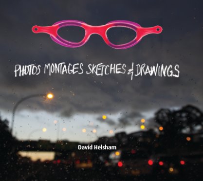 Photos montages sketches & drawings book cover