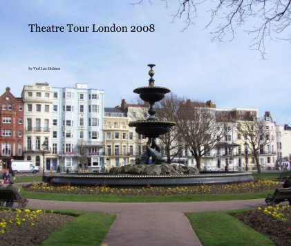 Theatre Tour London 2008 book cover