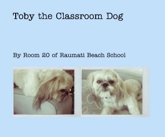 Toby the Classroom Dog book cover