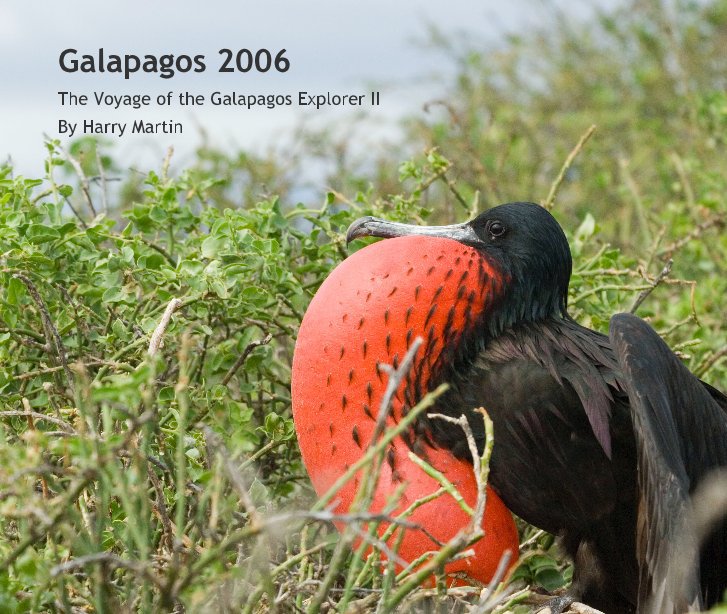 View Galapagos 2006 by Harry Martin