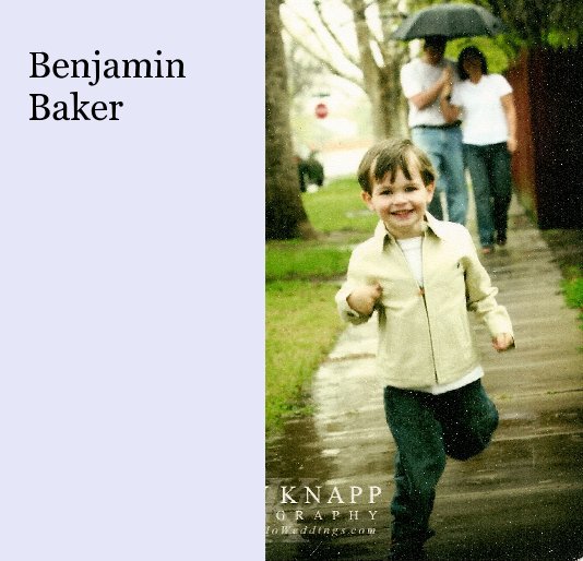 View Benjamin Baker by Sammie Pohnert & Evelyn Warner