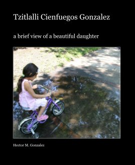 Tzitlalli Cienfuegos Gonzalez book cover