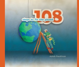 108 Steps to Fix the Planet book cover