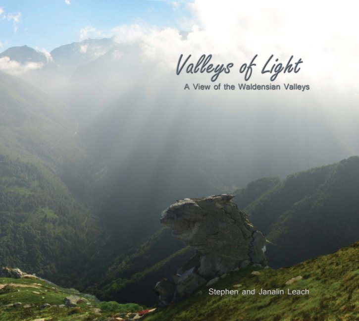 View Valleys of Light by Stephen & Janalin Leach