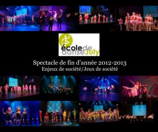 Spectacle de fin d'année 2012-2013 Enjeux de société/Jeux de société book cover