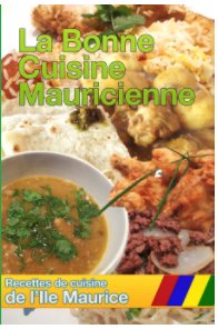 Cuisine de l'Ile Maurice book cover