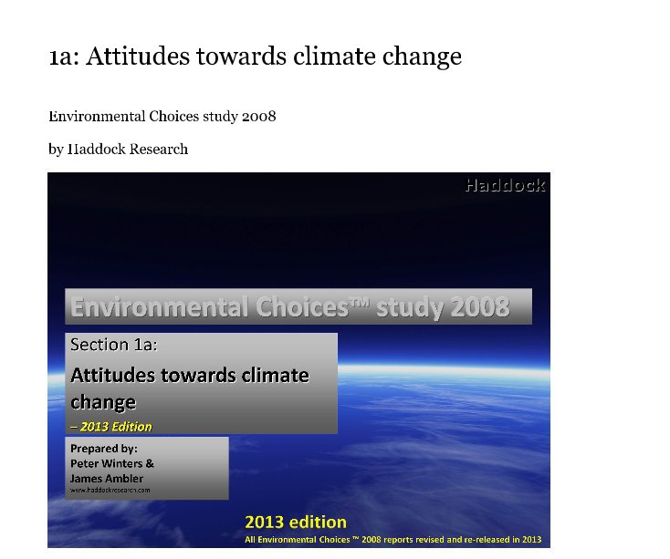 View 1a: Attitudes towards climate change by Haddock Research