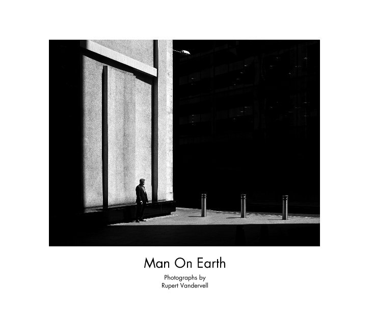 View Man On Earth by Rupert Vandervell