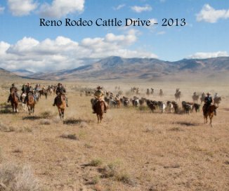 Reno Rodeo Cattle Drive - 2013 book cover