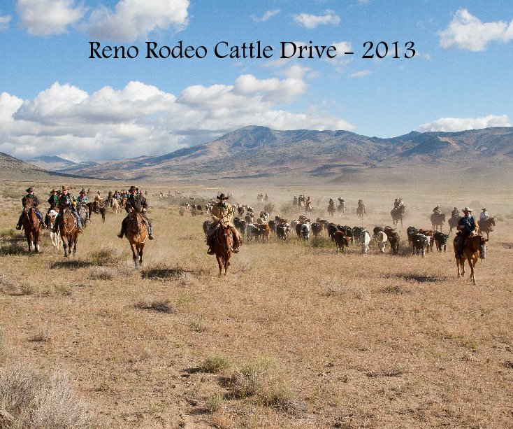 View Reno Rodeo Cattle Drive - 2013 by docbell