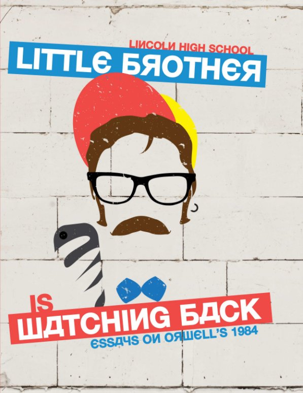 Bekijk Little Brother is Watching Back (hardcover) op Lincoln High School