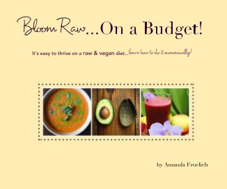 Bloom Raw...On a Budget! book cover