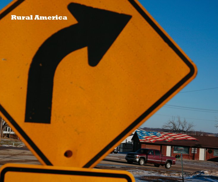 Visualizza Rural America di Andy Kropa