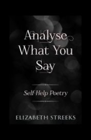 Analyse What You Say book cover