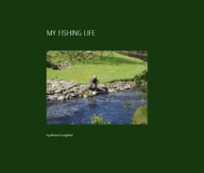 MY FISHING LIFE book cover