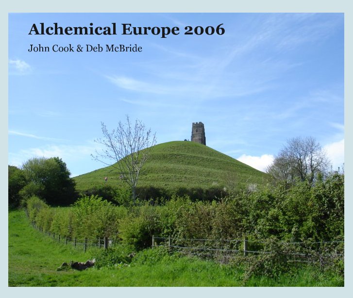 View Alchemical Europe 2006 by John Cook