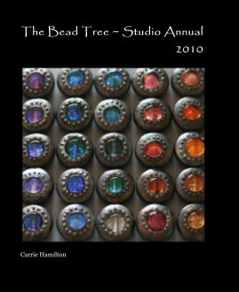 The Bead Tree ~ Studio Annual 2010 book cover