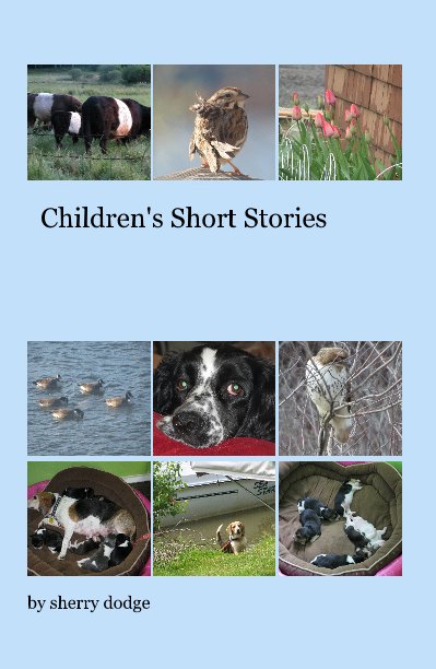 View Children's Short Stories by sherry dodge