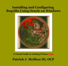 Installing and Configuring Bugzilla Using Oracle on Windows book cover