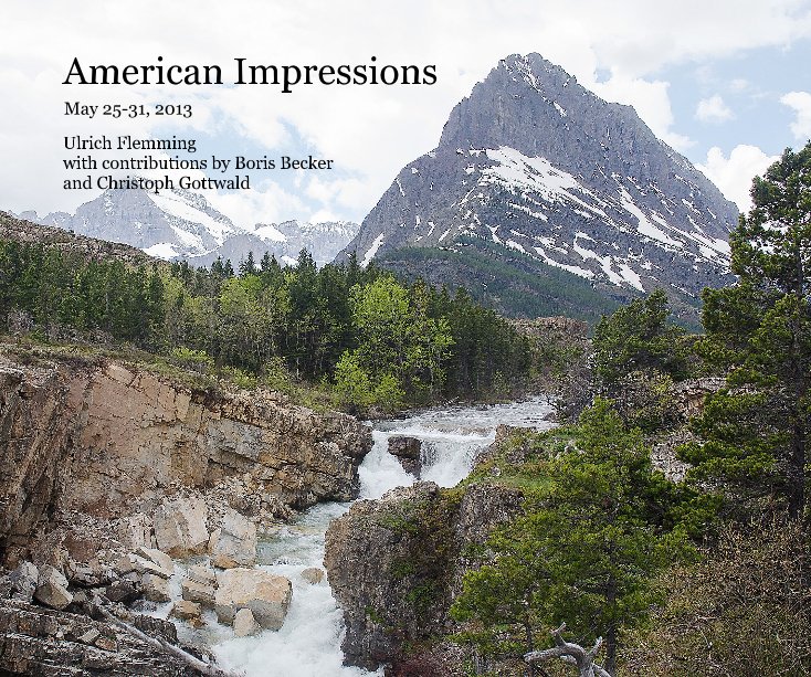 View American Impressions by Ulrich Flemming with contributions by Boris Becker and Christoph Gottwald