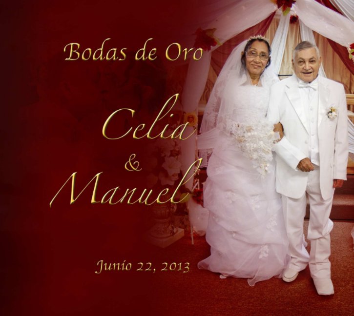 View Bodas De Oró - Celia & Manuel by Carlos F. Lupercio
