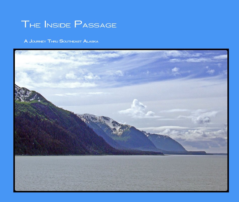 Visualizza The Inside Passage di Randy F. Mobley