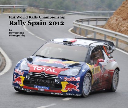 FIA World Rally Championship Rally Spain 2012 book cover