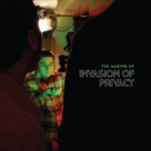 The Making of "Invasion of Privacy" book cover