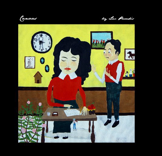 View Canvas by Luc Paradis by Manon Paradis