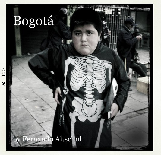 Ver Bogotá por Fernando Altschul