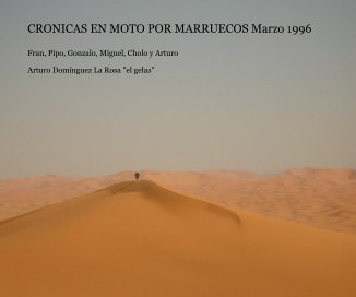 CRONICAS EN MOTO POR MARRUECOS Marzo 1996 book cover