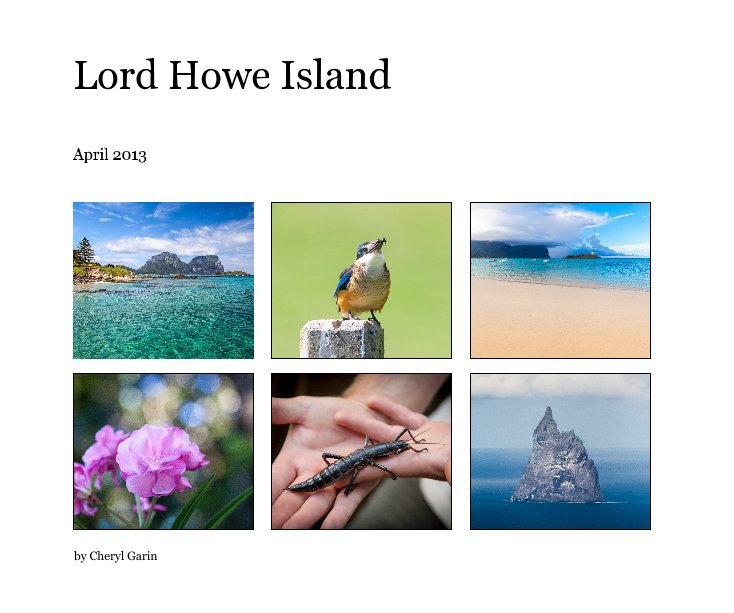 View Lord Howe Island by Cheryl Garin