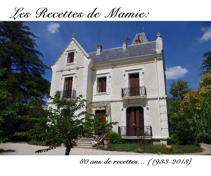Ver Les Recettes de Mamie: por anna5l