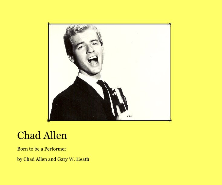 View Chad Allen by Chad Allen and Gary W. Heath
