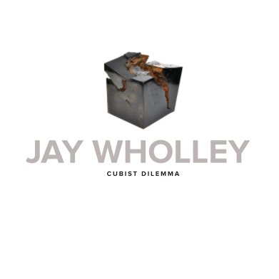 Jay Wholley Cubist Dilemma book cover