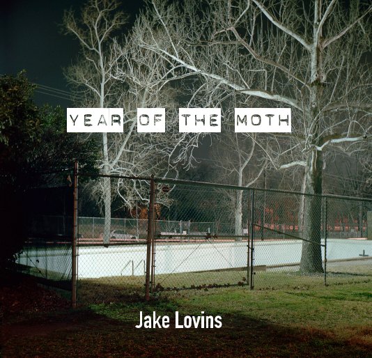 Year of the Moth nach Jake Lovins anzeigen