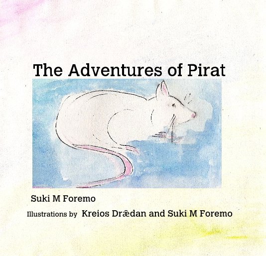 The Adventures of Pirat nach Suki M Foremo anzeigen