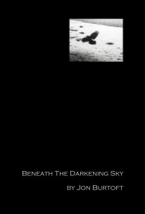 Beneath The Darkening Sky book cover