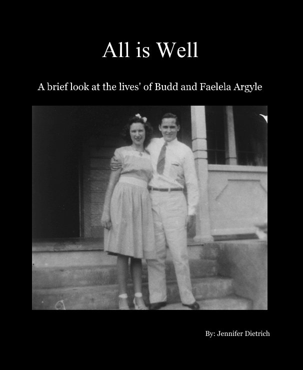 View All is Well by By: Jennifer Dietrich