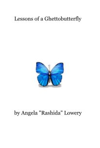 Lessons of a Ghettobutterfly book cover