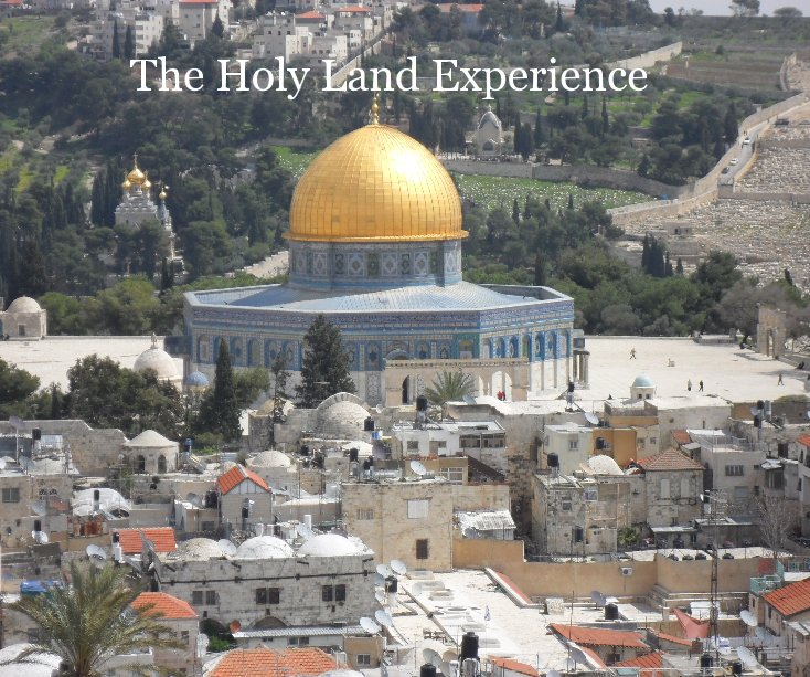 Ver The Holy Land Experience por Gloria Humphrey